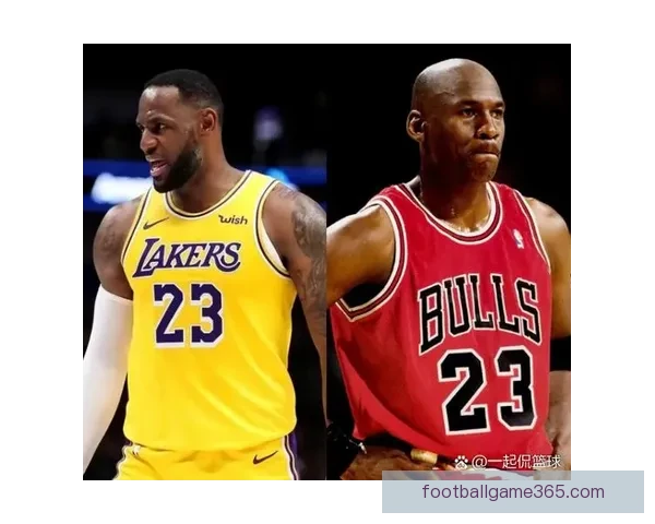 富保罗支持乔丹观点：历史最佳争论只会成为詹姆斯黑粉的攻击武器
